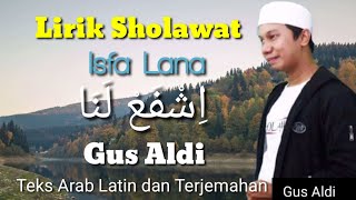 Lirik Sholawat ISFA'LANA _ GUS ALDI (cover)