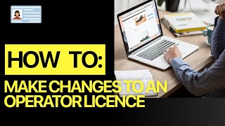 How to make changes to an operator licence - Transport Manager CPC case study