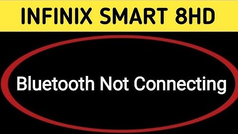how to solve Bluetooth not connecting problem in infinix smart 8 HD, bluetooth connecting problem