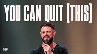 God Gave You Permission To Quit (This) | Steven Furtick