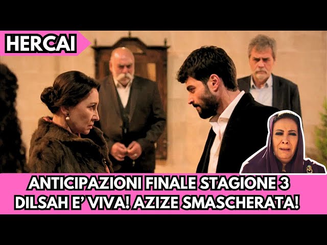 Hercai, FINALE Stagione 3: Dilsah E' VIVA! Azize SMASCHERATA! - YouTube