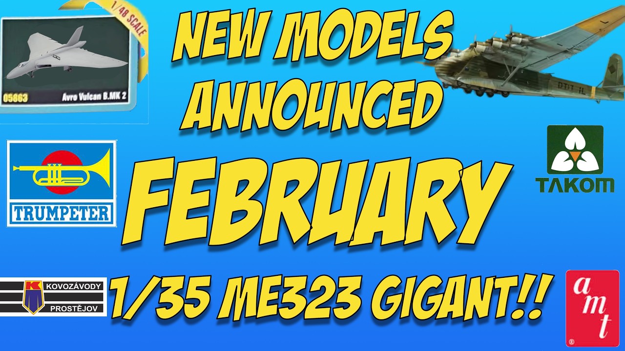 MASSIVE New Toolings Just Dropped | February Scale Model Announcements