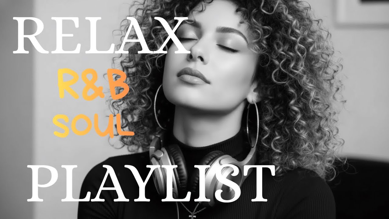 🎶 R&B Soul Love Mix – Smooth & Emotional Songs That Speak to Your Heart 💞