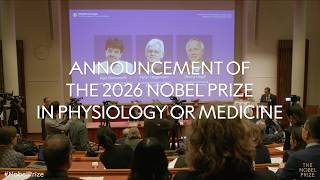 Announcement of the 2026 Nobel Prize in Physiology or Medicine