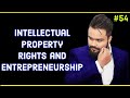 #54, Intellectual property rights and entrepreneurship