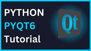 Qt 6 - The Ultimate UX Development Platform Qt6 and PySide6 Tutorial