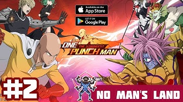 ONE PUNCH MAN - The Strongest - Gameplay Walkthrough  ( Android, iOS ) - PART 2