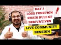 Day 2-Forward Propogation, Loss Functions, Chain Rule Of Derivatives|Deep Learning Live