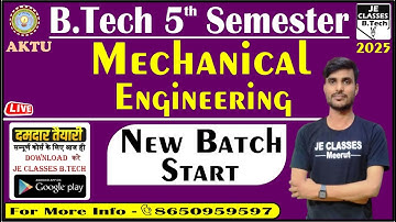 AKTU  B.Tech 5th  Semester New Session Start Mechanical Engineering || B.Tech New Course launched