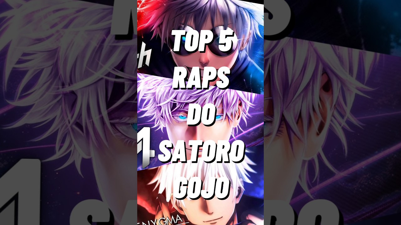 #gojo #jujutsukaisen #anime top 5 raps do satoro gojo