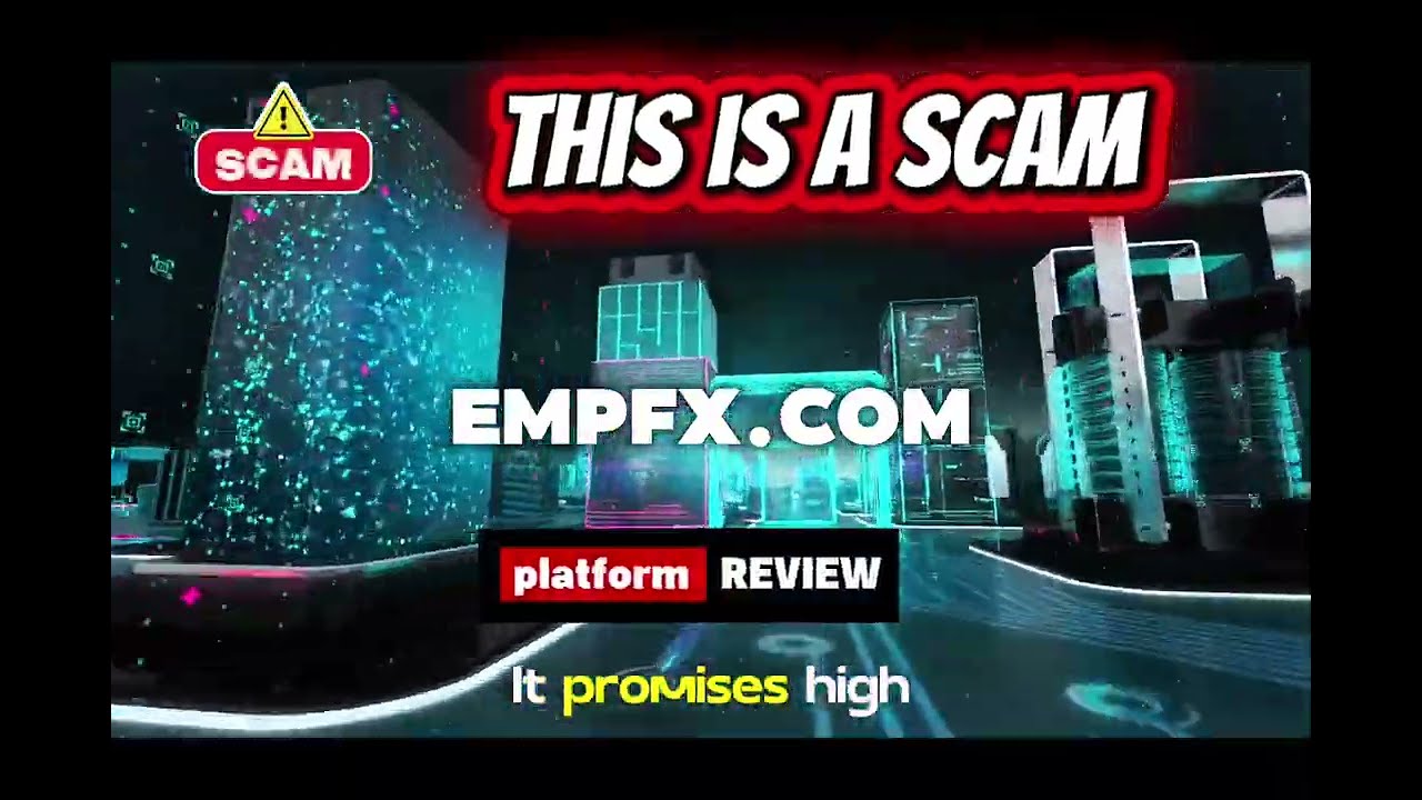 empfx.com Review | Is EMP FX Legit? Online Trading Platform Risk & User Awareness