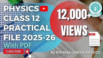 Physics Practical File 2025-26 Class 12 CBSE BOARD PDF | Best Practical File with Diagrams | Rishabh