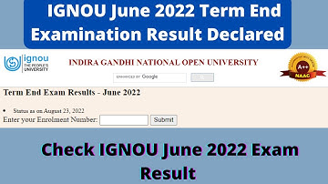 IGNOU June 2022 Term End Examination Result Declared | How to Check IGNOU June 2022 Exam Result