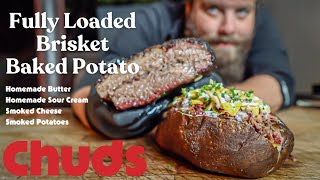 Loaded BRISKET Baked Potato! | Chuds BBQ