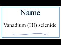 Vanadium and Selenium Chemistry Concepts