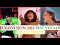 EUROVISION 2023 GRAND FINAL BEST VOCALS!!! #eurovision2023 #eurovision #sweden #finland #esc2023