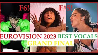 EUROVISION 2023 GRAND FINAL BEST VOCALS!!! #eurovision2023 #eurovision #sweden #finland #esc2023