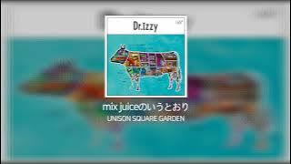 믹스 주스의 말대로 (mix juiceのいうとおり) - UNISON SQUARE GARDEN [한글자막, 발음]