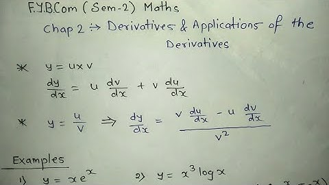 Part-3 Derivatives & Applications of the Derivatives | FYBCom (Sem-2) Maths by Prof. Ramesh