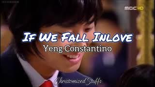 If We Fall Inlove - Yeng Constantino ( Princess Hours OST ) |  Video with Lyrics