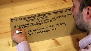 Key Skill - Solve inverse proportion problems using a scaling method.