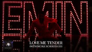 Emin & Nicole Scherzinger - Love Me Tender