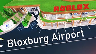 Bloxburg: Airport (by: ZILGON) Tour!