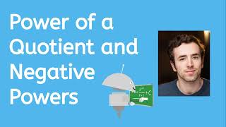 Power Of A Quotient And Negative Exponents