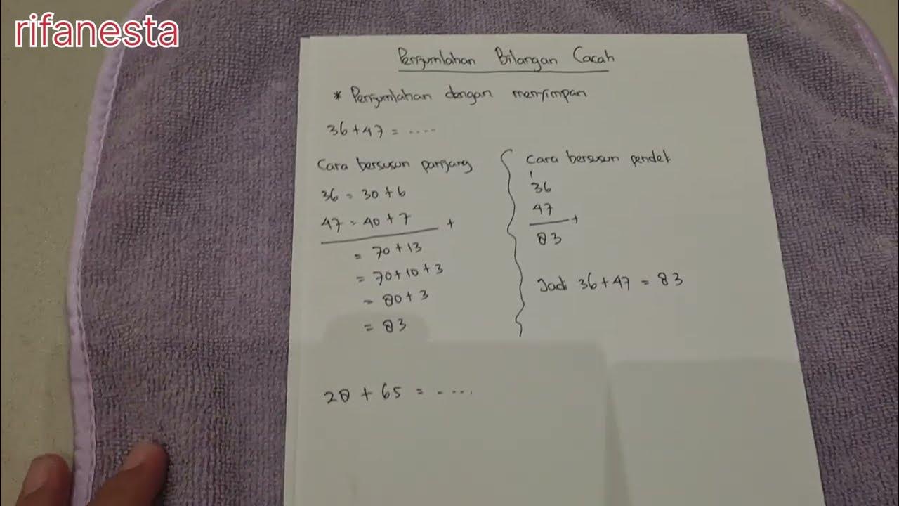 Penjumlahan bilangan cacah dengan teknik menyimpan Penjumlahan bilangan cacah dengan teknik menyimpan