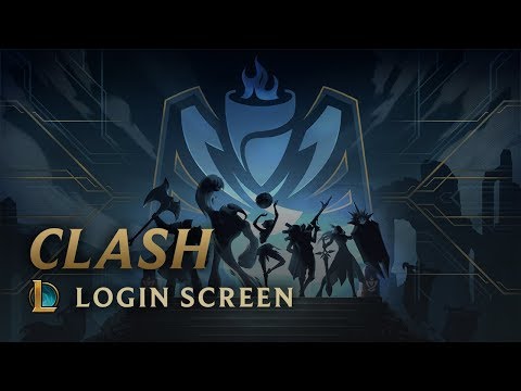 Clash | Login Screen - League of Legends