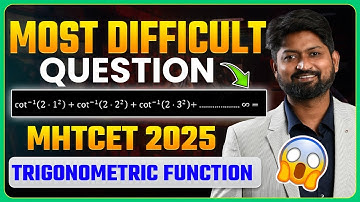 Most Difficult Questions in MHTCET 2025 Trigonometric Function | #mhtcet2026