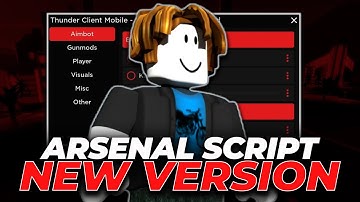 2024 Arsenal Exploit | Roblox x Arsenal Executor | New Script Menu Revealed