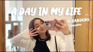 A DAY IN MY LIFE IN BANDUNG! ♡ #BlissVlog