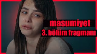 Masumiyet 3. Bölüm Full İzle HD Donmadan (FRAGMANI)