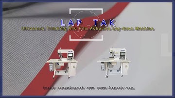 Ultrasonic Trimming And Film Adhesive Lay down Machine