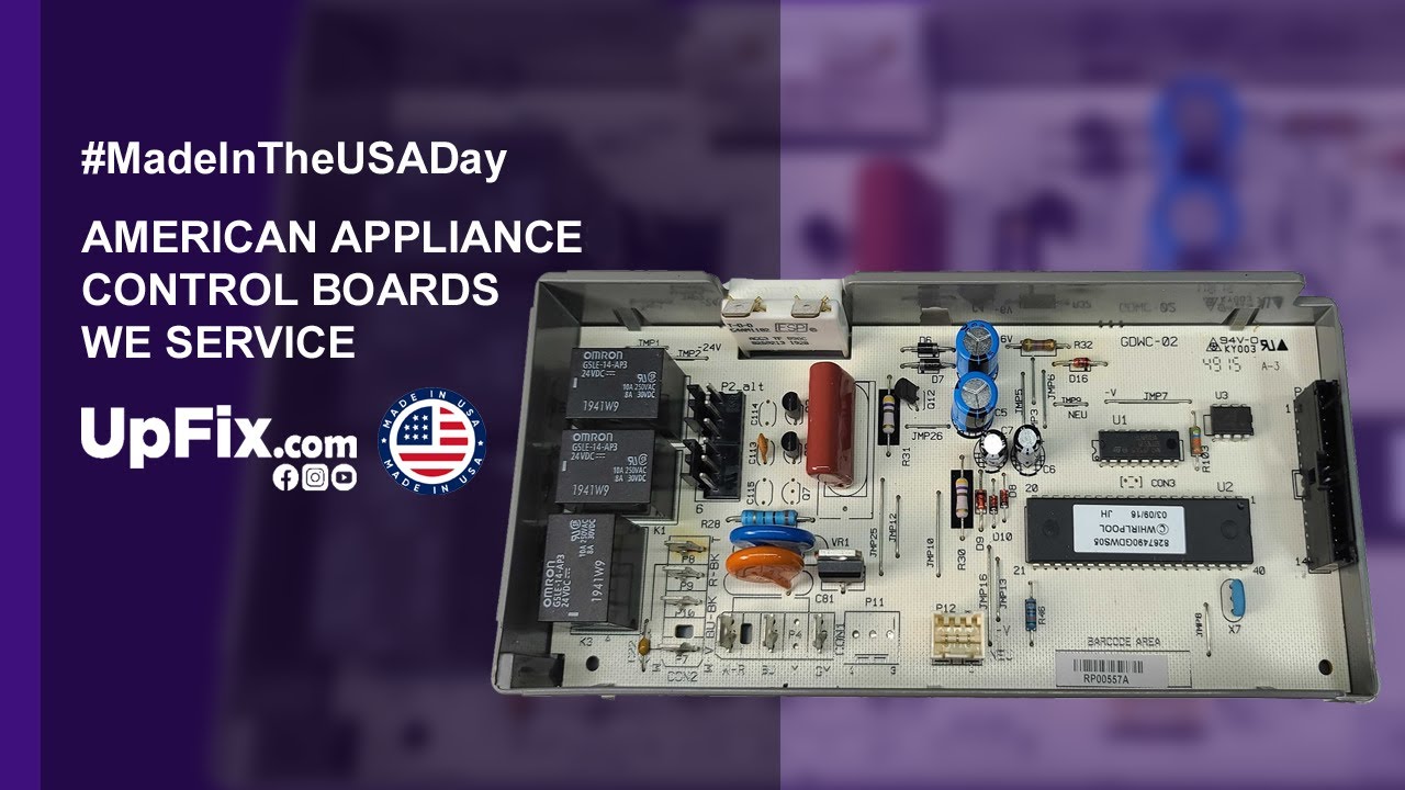 American Made Appliance Brands Control Board Repair MadeInTheUSA YouTube