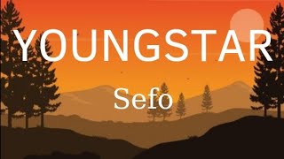 Sefo - YOUNGSTAR (sözleri/lyrics) Resimi