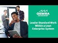 Learn What Leader Standard Work is Within a Lean Enterprise System