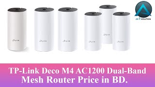 TP-Link Deco M4 AC1200 Dual Band Mesh Router Price in BD