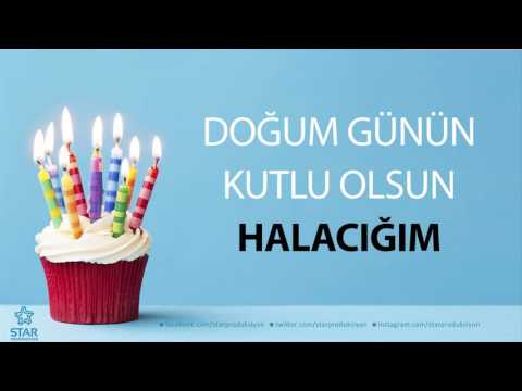 İyi ki Doğdun HALACIĞIM - İsme Özel Doğum Günü Şarkısı