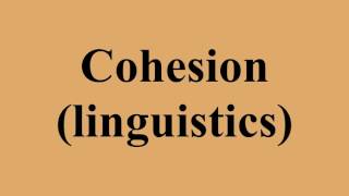 Cohesion (linguistics)