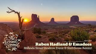 Ruben Hadland & Emadees - Miranda Street (Andrew Frenir & SixthSense Remix)