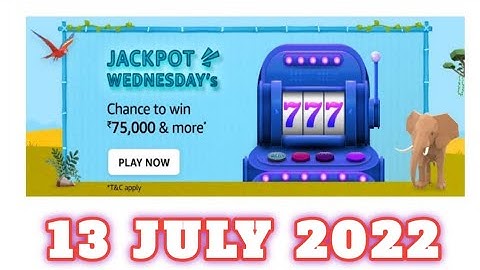 Amazon Funzone Jackpot Wednesdays Quiz Answers Today|13 July 2022 | Daily Quiz Time