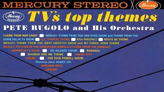 Classic TV Themes: Pete Rugolo (Stereo)