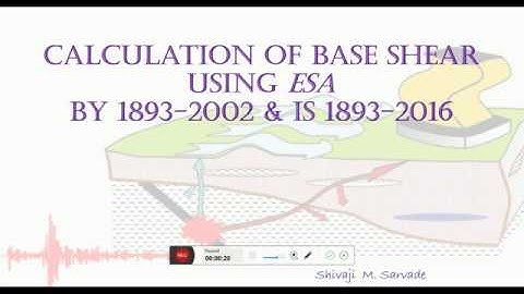 Base Shear Calculation using IS 1893-2002 and IS 1893 - 2016 (Part-1, Single Frame)