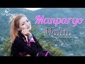 Manparyo Malai - Pushpa Thapa | New Nepali Song | 2075/2018