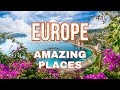 15 best places to visit in europe you cant miss  travel