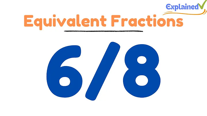 How to Find Equivalent Fractions for 6/8
