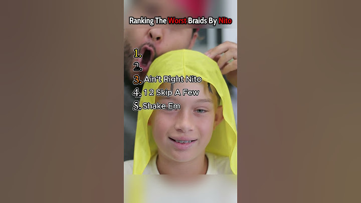 Ranking The Worst Braids By Nito #funny #funnymemes