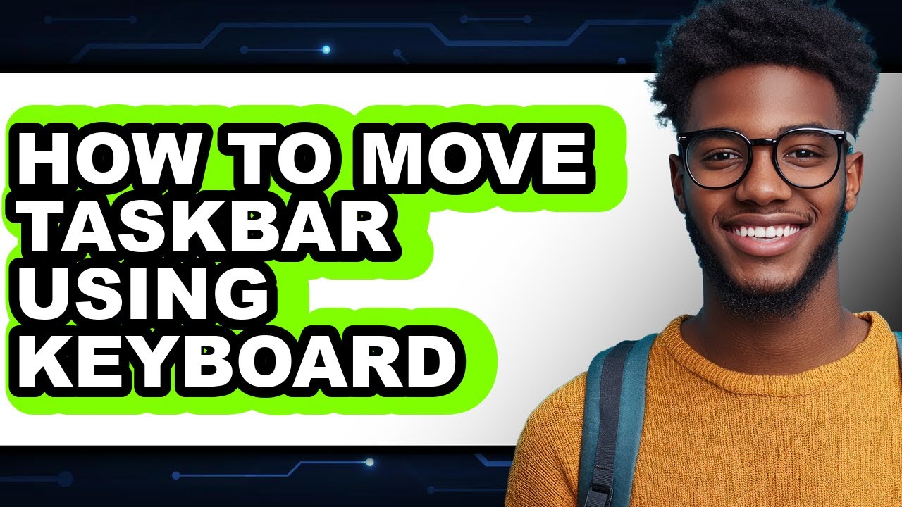 Keyboard Taskbar Mini How to Move Taskbar Using Keyboard (easy Method) - YouTube